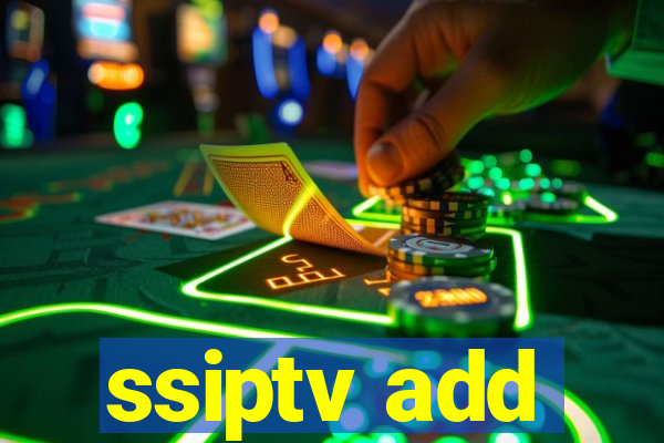 ssiptv add